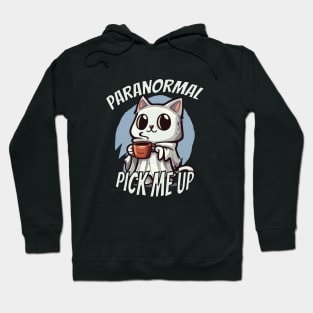 Paranormal Pick Me Up | Ghost Cat Coffee Lover Hoodie